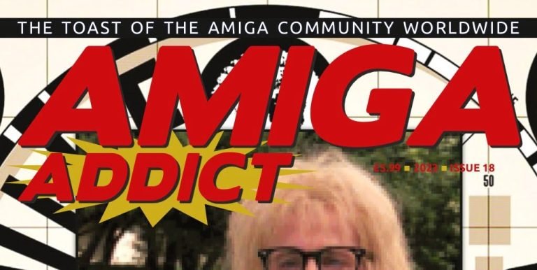 Amiga Addict #18 Now Available to Order, Hits Stores January 26th